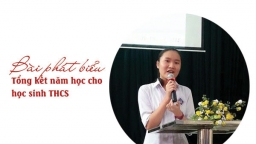 Bài phát biểu tổng kết năm học của học sinh THCS ngắn gọn, hay nhất