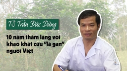 10 năm thầm lặng với khao khát cứu lá gan người Việt