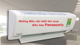 Những điều cần biết khi mua điều hòa Panasonic