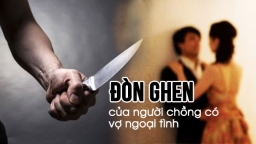 Đòn ghen của người chồng có vợ ngoại tình