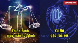 Tử vi cá nhân hàng ngày 21/8: Thiên Bình may mắn, Xử Nữ gặp rắc rối trong công việc