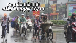 Dự báo thời tiết đêm 17 ngày 18/10: Bắc Bộ trở lạnh, đêm và sáng có mưa