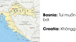 14 tấm bản đồ hài hước cho bạn cái nhìn mới về thế giới, Croatia quá bá đạo