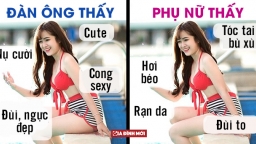 5 tình huống cho thấy thế giới trong mắt đàn ông và phụ nữ khác nhau như thế nào