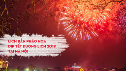 Tết Dương lịch năm 2019 Hà Nội có bắn pháo bông không?