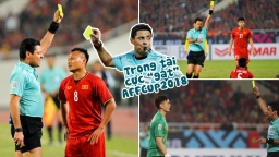 Trọng tài từng rút 'mưa thẻ' ở chung kết AFF Cup 2018 sẽ cầm còi trận Việt Nam vs Jordan