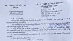 Vì sao thí sinh thi vào lớp 10 môn Ngữ Văn ở Hà Nội dễ đạt điểm 7,8?