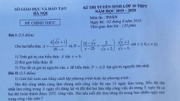 Thi vào lớp 10 ở Hà Nội: Vì sao học sinh khó giành điểm cao môn Toán?