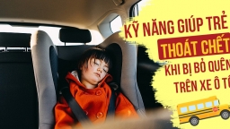 [Infographic] Kỹ năng giúp trẻ thoát chết khi bị bỏ quên trên xe ô tô