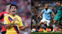 Tin tức bóng đá 17/8: Barca thua ê chề, Man City nghênh đấu Tottenham