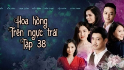 Xem phim Hoa hồng trên ngực trái tập 38 Preview VTV3 trên VTV Giải Trí