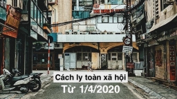 Chính thức cách ly toàn xã hội 15 ngày, từ 0 giờ 1/4 trên toàn quốc