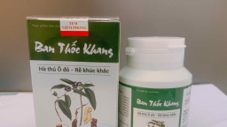 Sản phẩm Ban thốc khang quảng cáo vi phạm quy định của pháp luật