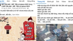 Đổi tiền lẻ dịp Tết Tân Sửu kiếm lời, bị phạt tới 40 triệu đồng