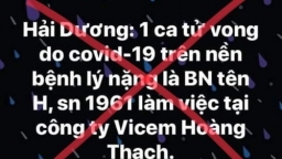 Xuất hiện tin giả 'Hải Dương có một bệnh nhân COVID-19 qua đời