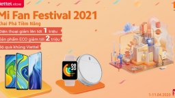 Mi Fan Festival 2021: Viettel Store chơi lớn, ưu đãi khủng nhất thị trường?