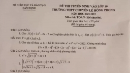 Đề thi môn Toán vào lớp 10 THPT chuyên Lê Hồng Phong năm 2022 đầy đủ nhất