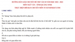 Gợi ý đáp án đề thi môn Ngữ văn vào lớp 10 tỉnh Quảng Ninh năm 2022 đầy đủ nhất