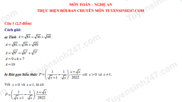 Đề thi môn Toán vào lớp 10 tỉnh Nghệ An năm 2022 đầy đủ nhất