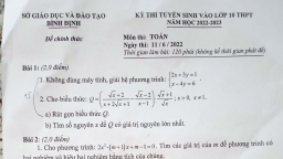 Đề thi môn Toán vào lớp 10 tỉnh Bình Định năm 2022 nóng nhất