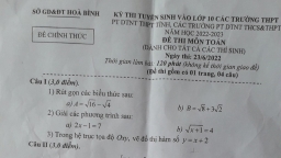 Đề thi môn Toán vào lớp 10 Hòa Bình năm 2022 nóng nhất, nhanh nhất