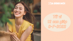 Tử vi con giáp ngày 8/7: Tuổi Thìn có tranh chấp, tuổi Tỵ đón nhận nhiều tin vui và may mắn