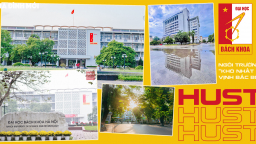 Đại học Bách Khoa Hà Nội - Ngôi trường 'khó nhất Vịnh Bắc Bộ'