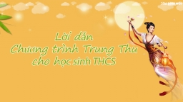 Lời dẫn chương trình Trung thu 2022 cho trường THCS hay và đầy đủ nhất