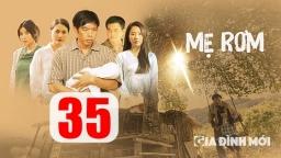 Mẹ rơm tập 35 Preview phát trực tiếp VTV1 ngày 29/12