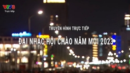 Trực tiếp Countdown 2023 - Đếm ngược mừng năm mới trên VTV8