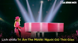 Lịch chiếu phim Tri Âm The Movie: Người Giữ Thời Gian