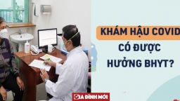 Ai đang chuẩn bị đi khám hậu COVID-19 lưu ý về mức hưởng bảo hiểm y tế, cùng là trái tuyến có người được 100%, có người chỉ được 40%