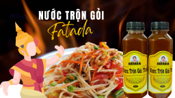 Thưởng thức gỏi đu đủ Thái chuẩn vị ngay tại nhà với nước trộn gỏi Thái Fatada