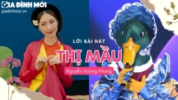 Lời bài hát Thị Mầu trong The Masked Singer mùa 2 tập 3