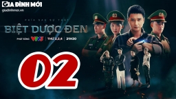 Biệt dược đen tập 2 trực tiếp VTV3 ngày 5/9/2023