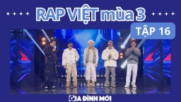 Link xem trực tiếp Rap Việt mùa 3 tập 16 (Chung kết 2) ngày 9/9