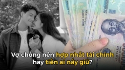 Nghiên cứu: Vợ chồng hợp nhất tài chính có thể ở bên nhau lâu hơn và hạnh phúc hơn