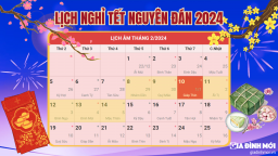 Lịch nghỉ Tết Nguyên đán Giáp Thìn 2024 đầy đủ, chính xác nhất