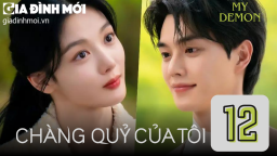 Chàng Quỷ Của Tôi (My Demon) tập 12 Vietsub trên Netflix ngày 6/1