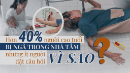 Hơn 40% người cao tuổi bị ngã trong nhà tắm, nhưng ít người đặt câu hỏi vì sao