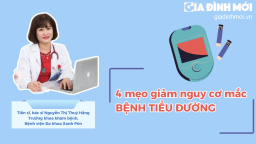 Bác sĩ Bệnh viện Xanh Pôn: 4 mẹo giảm nguy cơ mắc bệnh tiểu đường