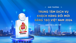 VietinBank đạt giải thưởng “Trung tâm dịch vụ khách hàng sáng tạo, đổi mới” 2024