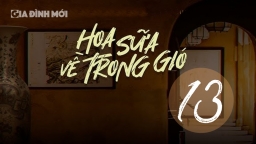 Phim Hoa sữa về trong gió tập 13 trực tiếp VTV1 ngày 16/9/2024