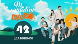 Đi giữa trời rực rỡ tập 42 trực tiếp VTV3 ngày 26/9/2024