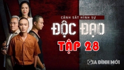 Độc đạo tập 28 trực tiếp trên kênh VTV3 ngày 4/11/2024