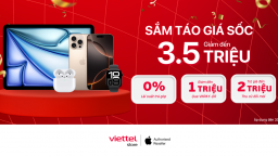 Viettel Store tung ưu đãi khủng “Sắm Táo Giá Sốc”, giảm giá đến 3,5 triệu đồng