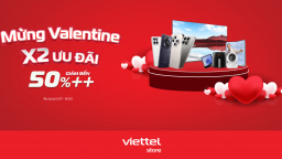 Mừng Valentine X2 Ưu đãi tại Viettel Store: Cơ hội săn deal hấp dẫn “mùa yêu”