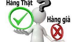 Hàng giả tràn lan: Làm ngay điều này nếu không muốn “tiền mất tật mang”!