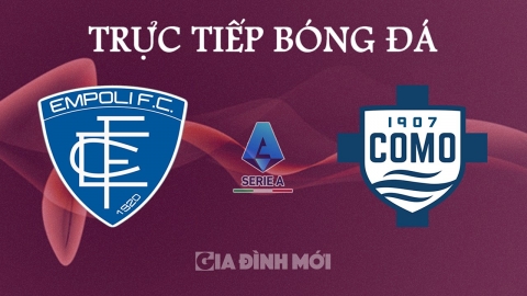 Trực tiếp Empoli vs Como giải Serie A 2024/25 trên On Football ngày 5/11