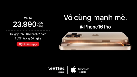 Viettel Store tung ưu đãi đặt trước iPhone 16 Series chỉ từ 17.990.000đ